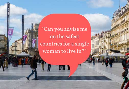 Can you advise me on the safest countries for a single woman to live in?