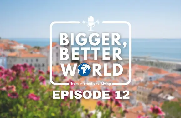Episode 12: From California to Lisbon, Portugal – A Family’s Journey to a Better Life Overseas