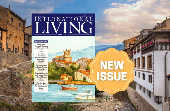 September 2023: Your Latest Issue of International Living Magazine